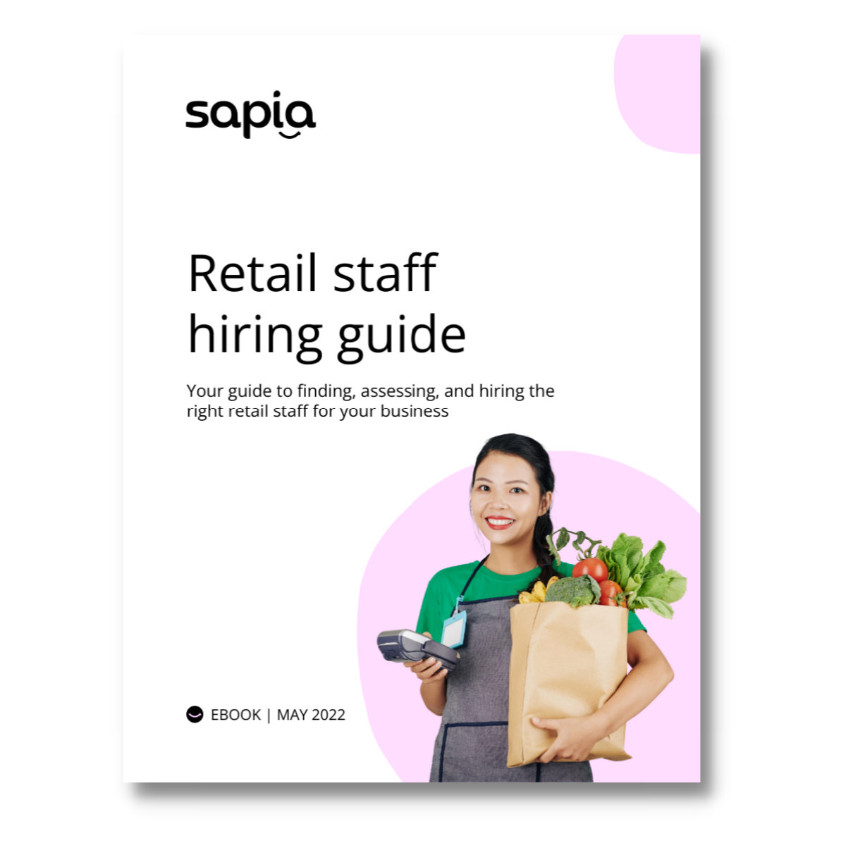 Your guide to hiring retail staff | Sapia Ai recruitment software