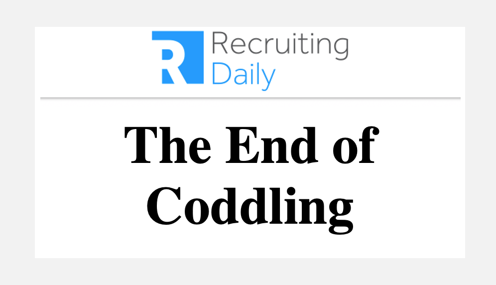 The End of Coddling
