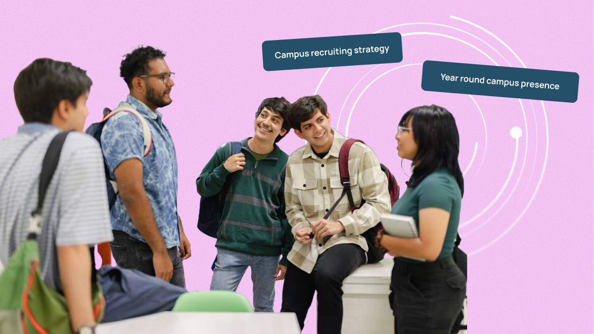 Campus recruitment strategies: 7 ways to build early talent pipelines