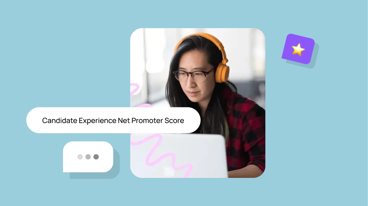 Candidate Experience Net Promoter Score (cNPS): How to Measure, Benchmark and Improve It
